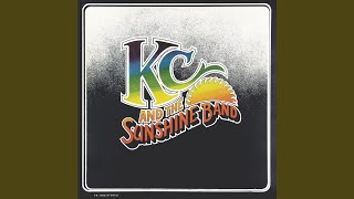 Video thumbnail of "KC & The Sunshine Band - That's the Way (I Like It) (2004 Remaster)"