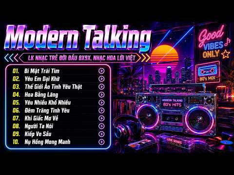 Liên Khúc Nhạc Hoa Lời Việt Disco Modern TalKing - Đỉnh Cao Disco Hải Ngoại Một Thời Hoàng Kim