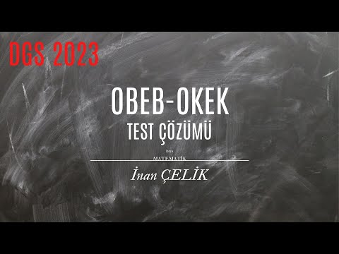 28) DGS Matematik- OBEB ve OKEK Test Çözümü-İnan ÇELİK [PDF]