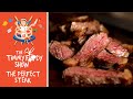 Timmys perfect steak  food porn edition