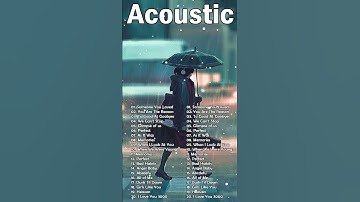 Thumbnail of Best English Acoustic Love Songs Playlist 2023 | Soft Acoustic Cover Of Popular  - Someone You Loved