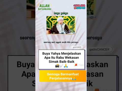 Buya Yahya Menjelaskan Apa Itu Rabu Wekasan.