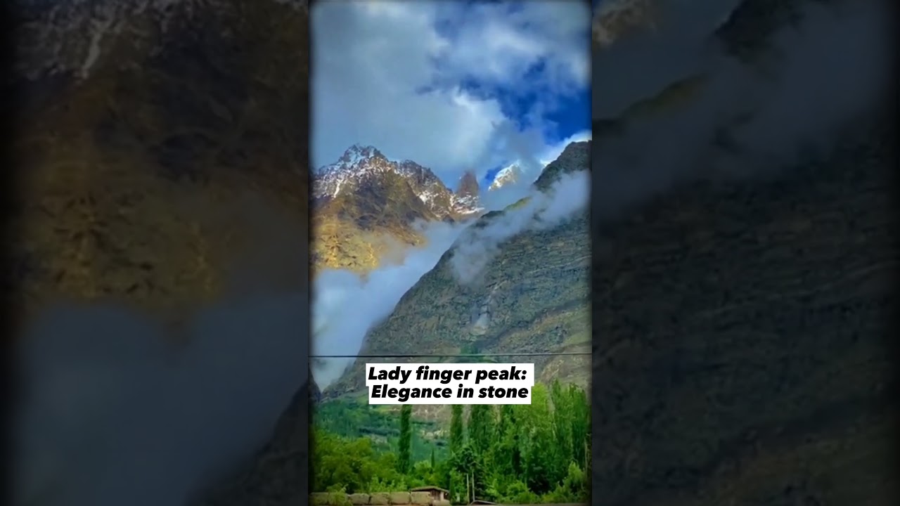 Lady finger Peak⛰️ | a hidden tale of true love👩🏻‍❤️‍👨🏼 | hunza🏞️ 