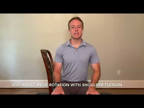 Self Assist Neck Rotation with Shoulder Flexion