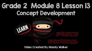 Grade 2 Module 8 Lesson 13 Concept Development Profile