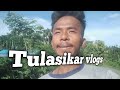 Tulasikar wo thng mani kisa berai na hnwi unsuccessful vlogs mrijesh