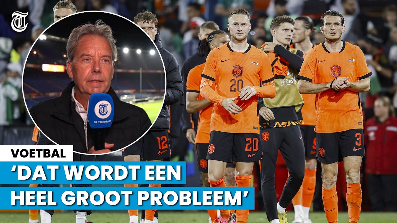 Valentijn Driessen schrikt van 'niet scherp' Oranje: 'Dat wordt een heel groot probleem'