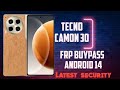 #tecno camon 30 cl6 frp buy pass easy method#android 14 buypass😱😱