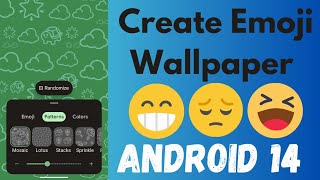 एंड्रॉइड 14 पर इमोजी वॉलपेपर कैसे बनाएं | इमोजी वॉलपेपर एंड्रॉइड 14 सेट करें screenshot 5