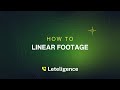 Linear Footage | Leteligence