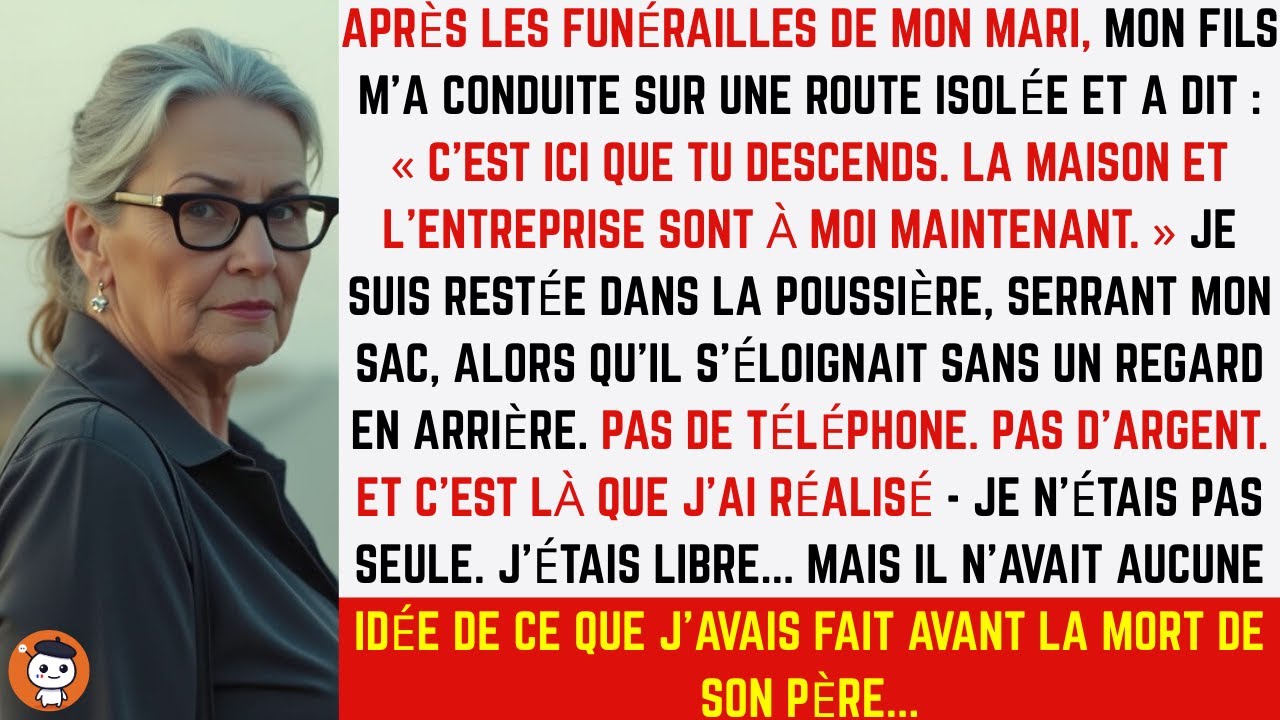 Après l’enterrement de mon mari, mon fils m’a déposée sur une route isolée et m’a dit : « C’est ici que tu descends ? La maison et l’entreprise sont à moi maintenant. » Je suis restée dans la...