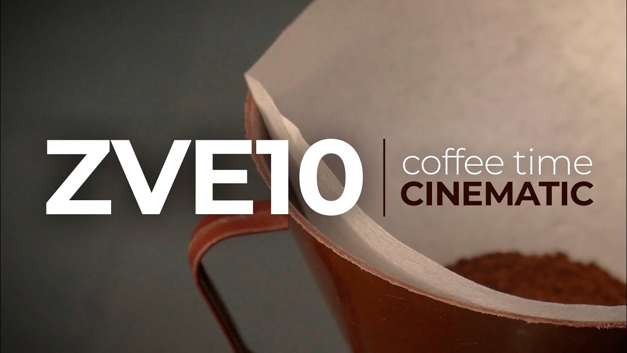 COFFEE TIME ☕ ZVE10 CINEMATIC