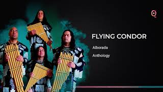 Video thumbnail of "Alborada - Flying Condor"