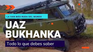 Conocimos al UAZ BUKHANKA... la van MAS RUDA del mundo (todo lo que DEBES SABER)