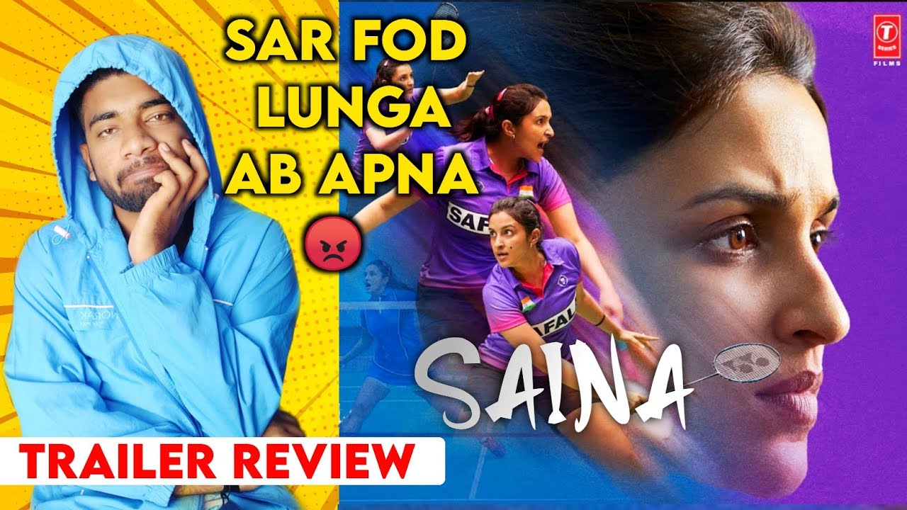 Saina Movie Trailer Review | Saina Movie Trailer Reaction | T series Saina Movie | Full of fantasy |