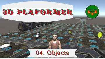 3D Platformer Unity C# Tutorial - 04.OBJECTS