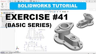 SolidWorks Tutorial: Design a Flanged Bearing Block – Step-by-Step Exercise #41