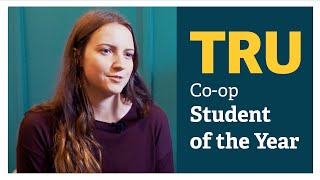 TRU Co-op Student of the Year: Francesca Ramunno