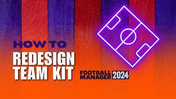 ~ How to Redesign Kits Using the In-Game Editor in Football Manager Mobile 2024!