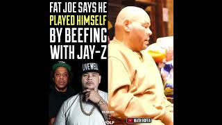 Fat Joe Says He Played Himself By Beefing With Jay Z