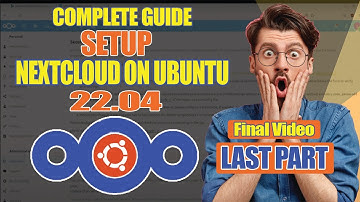 Installing NextCloud On Ubuntu Server 22.04 LTS | Complete Setup Final Part | The Linux Tube