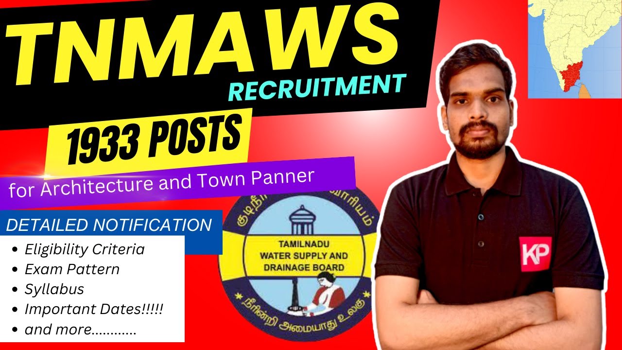 Assistant Engineer and Town Planning Officer TNMAWS Notification 2024 Eligibility Criteria