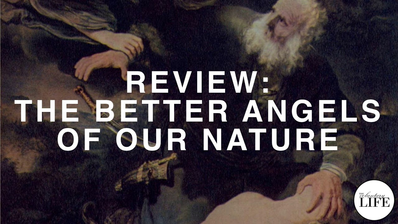 227 Review Of The Better Angels Of Our Nature By Steven Pinker - YouTube