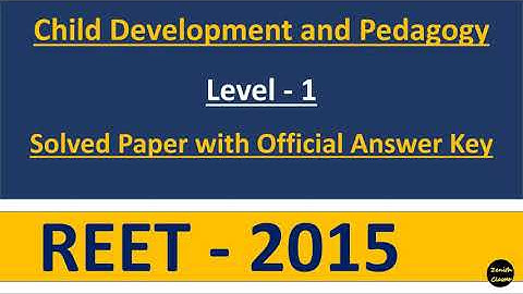 reet paper 2015 ll child development and pedagogy solved paper