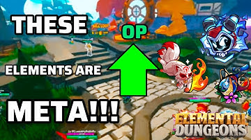 These Elements have been MEGA BUFFED AGAIN??!  | Elemental Dungeons