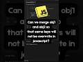 JavaScript Interview Question How to Merge Objects Without Overwriting Keys Using Symbol #es6