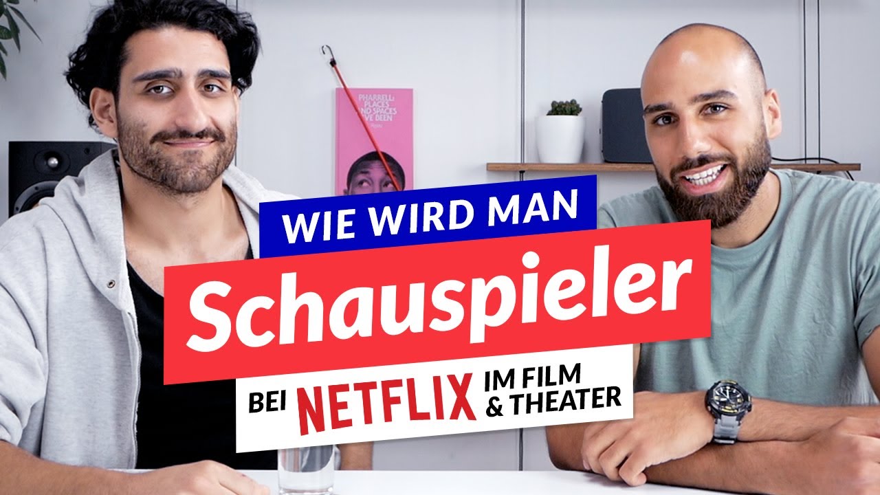 Wie wird man Schauspieler bei Netflix, im Film & Theater? Das müsst ihr