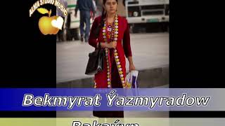 Bekmyrat yazmyradow bakayyn  (official vedio)