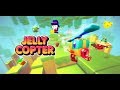 Jelly Copter (by Kiloo) - iOS/Android - Gameplay Trailer