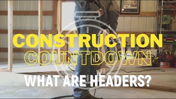 What is a Header? | Building Construction Terms