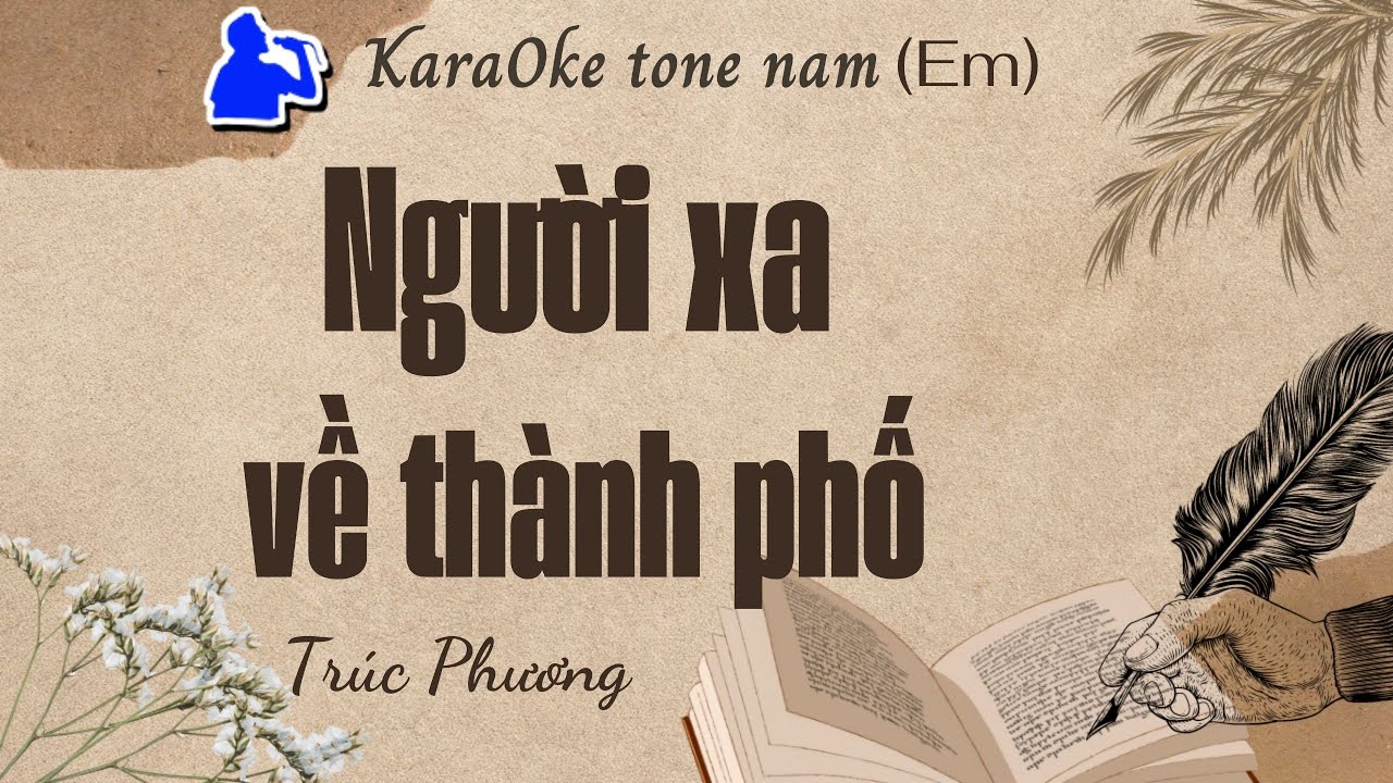 Người xa về thành phố | Tone nam (Em) Karaoke  | Cui bap music