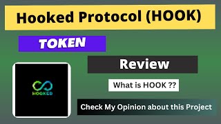 What is Hooked Protocol (HOOK) Coin | Review About HOOK Token