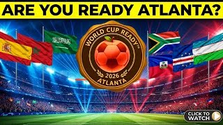 Are you World Cup Ready Atlanta?