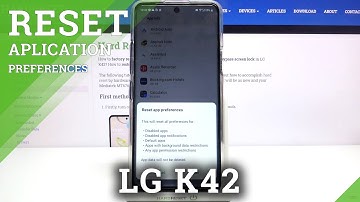 How to Restore Default App Preferences in LG K42 - Reset App Preferences
