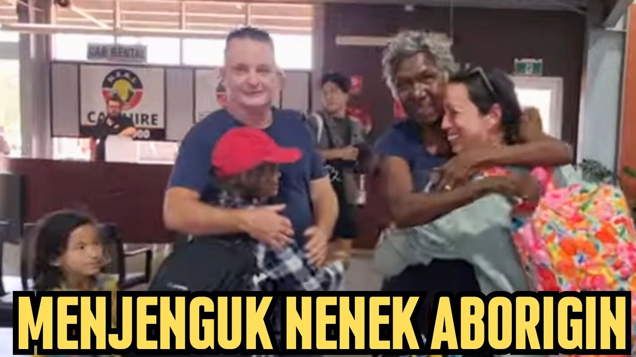 Perlu 5 Jam Naik Mobil 2 x Naik Pesawat Untuk Ke Rumah Nenek Ibu Aborigin Kami
