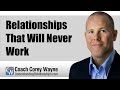 Relationships That Will Never Work