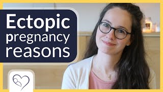 7 causes of ectopic pregnancies | tubal pregnancy risks