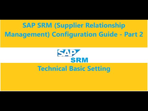SAP SRM Part 2 Technical Setting