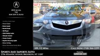 Used 2010 Acura TSX | Sports And Imports Auto, Brooklyn, NY