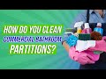 How do you clean commercial bathroom partitions