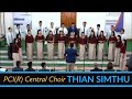 Pcir central choir  thian simthu