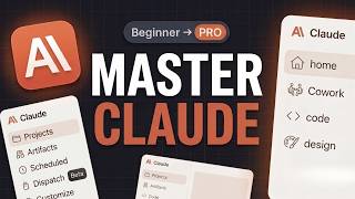 Complete Claude Masterclass: Beginner to Pro