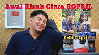 Ternyata Robi Jahil, April Ngambekan, Reaction Kisah Cinta ROPRIL