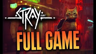 STRAY Gameplay Walkthrough FULL GAME WITH ALL CHAPTERS  [PS5] - No Commentary /STRAY قيم بلي كاملة