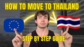 How to Move to Thailand: Complete Step-by-Step Guide