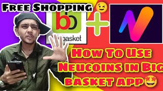 How to use tata neucoins at big basket free Shopping 😉 | Free products shopping from big basket app screenshot 2